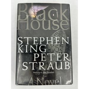 Black House by Stephen King Peter Straub 2001 FIRST TRADE Ed. Random House HC/DJ
